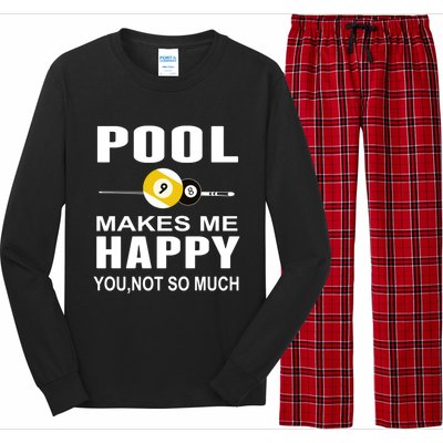 Funny Billiards Gift Pool Makes Me Happy You Not So Much Cute Gift Long Sleeve Pajama Set