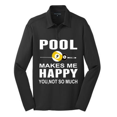 Funny Billiards Gift Pool Makes Me Happy You Not So Much Cute Gift Silk Touch Performance Long Sleeve Polo