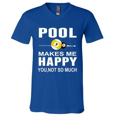 Funny Billiards Gift Pool Makes Me Happy You Not So Much Cute Gift V-Neck T-Shirt