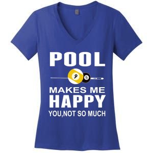 Funny Billiards Gift Pool Makes Me Happy You Not So Much Cute Gift Women's V-Neck T-Shirt