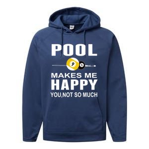 Funny Billiards Gift Pool Makes Me Happy You Not So Much Cute Gift Performance Fleece Hoodie