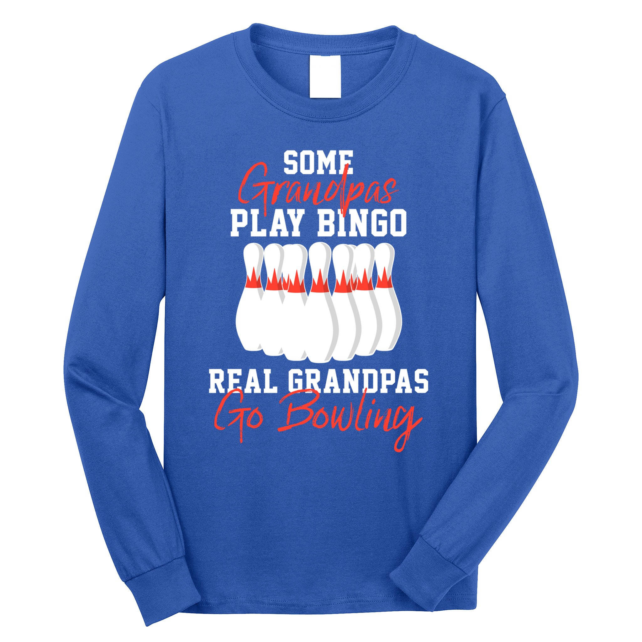 Funny Bowling Gift For Grandpa Or Dad Gift Long Sleeve Shirt