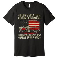 Funny BidenS Greatest Accomplishment Is Showing Trump 2024 Premium T-Shirt