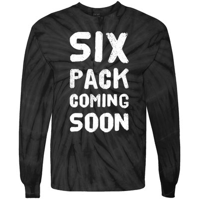 Funny Bodybuilding Gym Training 6 Pack Coming Soon Tie-Dye Long Sleeve Shirt