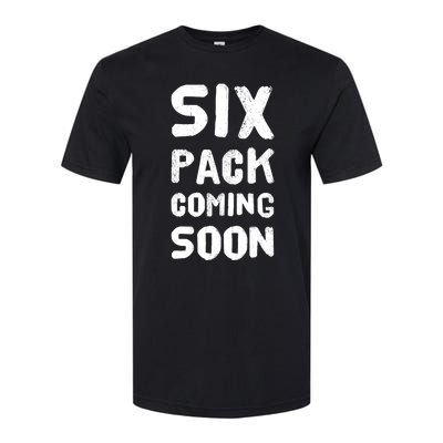 Funny Bodybuilding Gym Training 6 Pack Coming Soon Softstyle CVC T-Shirt