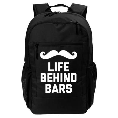Funny Beard Gift Life Behind Bars Handlebar Mustache Gift Backpack