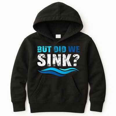 Funny Boating Gifts For Boat Owners But Did We Sink Kids Hoodie