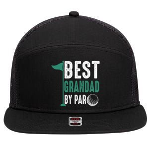 Funny Best Grandad By Par Father's Day Golf Gifts Grandpa 7 Panel Mesh Trucker Snapback Hat