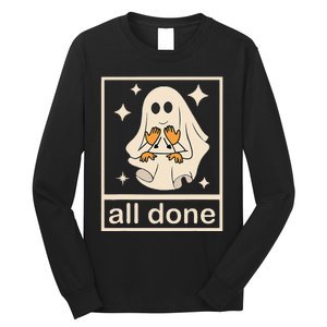 Funny Boojee Ghost All Done Slp Speech Therapy Halloween Gift Long Sleeve Shirt