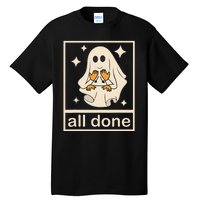 Funny Boojee Ghost All Done Slp Speech Therapy Halloween Gift Tall T-Shirt