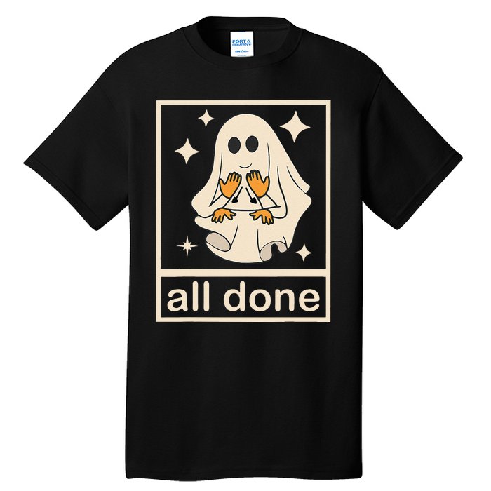 Funny Boojee Ghost All Done Slp Speech Therapy Halloween Gift Tall T-Shirt