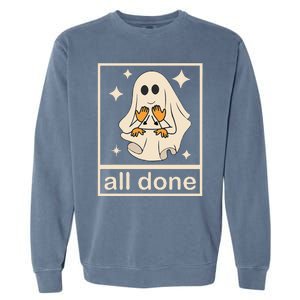 Funny Boojee Ghost All Done Slp Speech Therapy Halloween Gift Garment-Dyed Sweatshirt