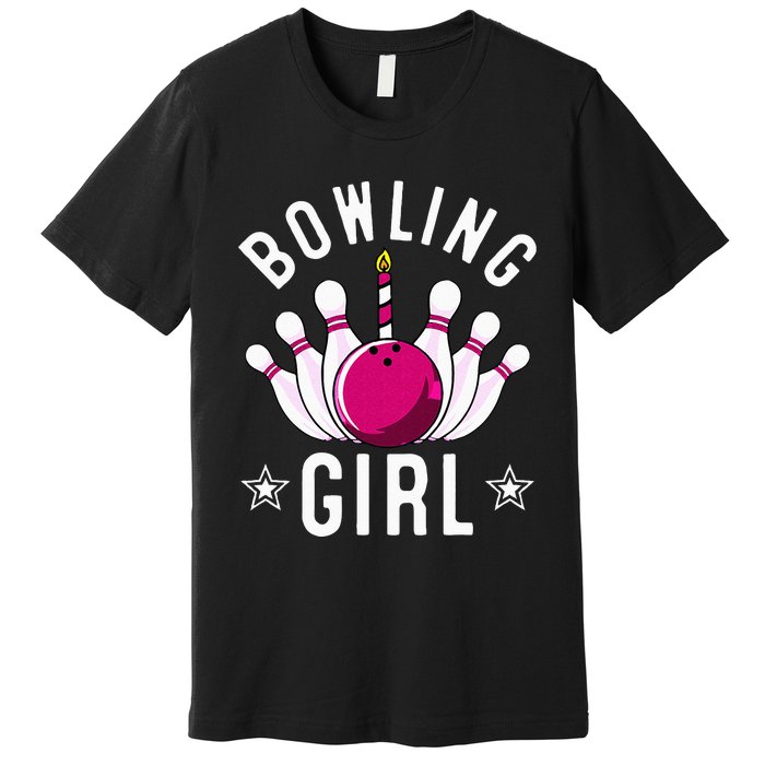 Funny Bowling Gift For Cool Bowler Birthday Party Premium T-Shirt