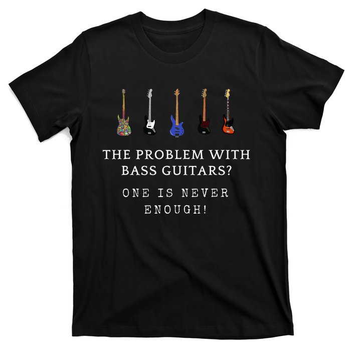 Funny Bass Guitar T-Shirt