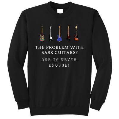 Funny Bass Guitar Tall Sweatshirt