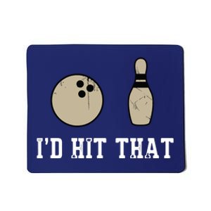 Funny Bowling Gift Shirts Id Hit That Quote Mousepad