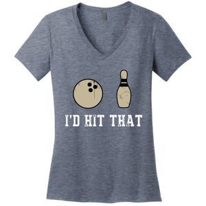 Funny Bowling Gift Shirts Id Hit That Quote Women's V-Neck T-Shirt