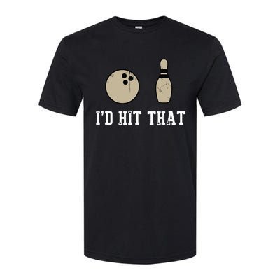 Funny Bowling Gift Shirts Id Hit That Quote Softstyle CVC T-Shirt