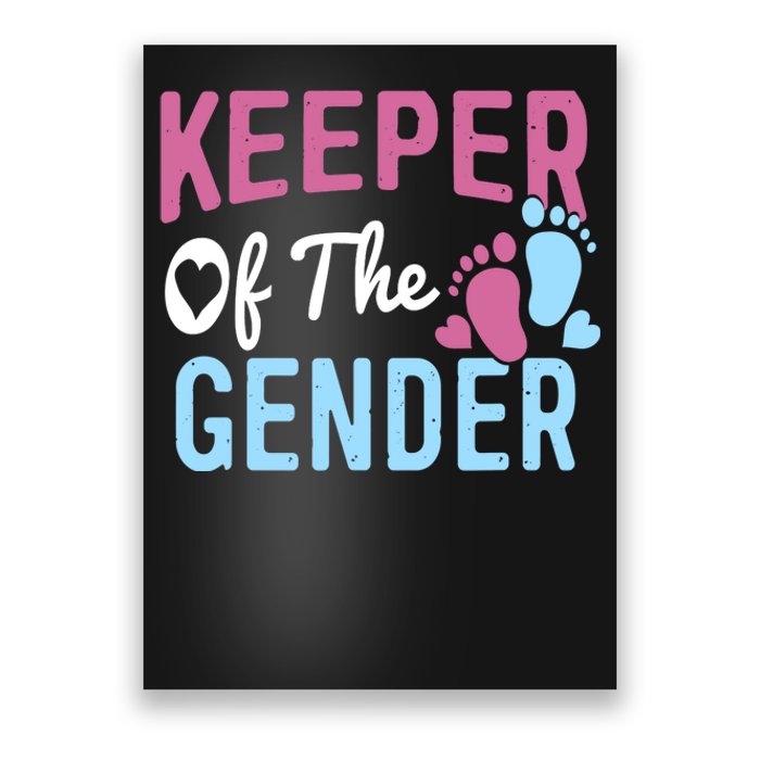 Funny Baby Gender Reveal - Keeper of the Gender Poster