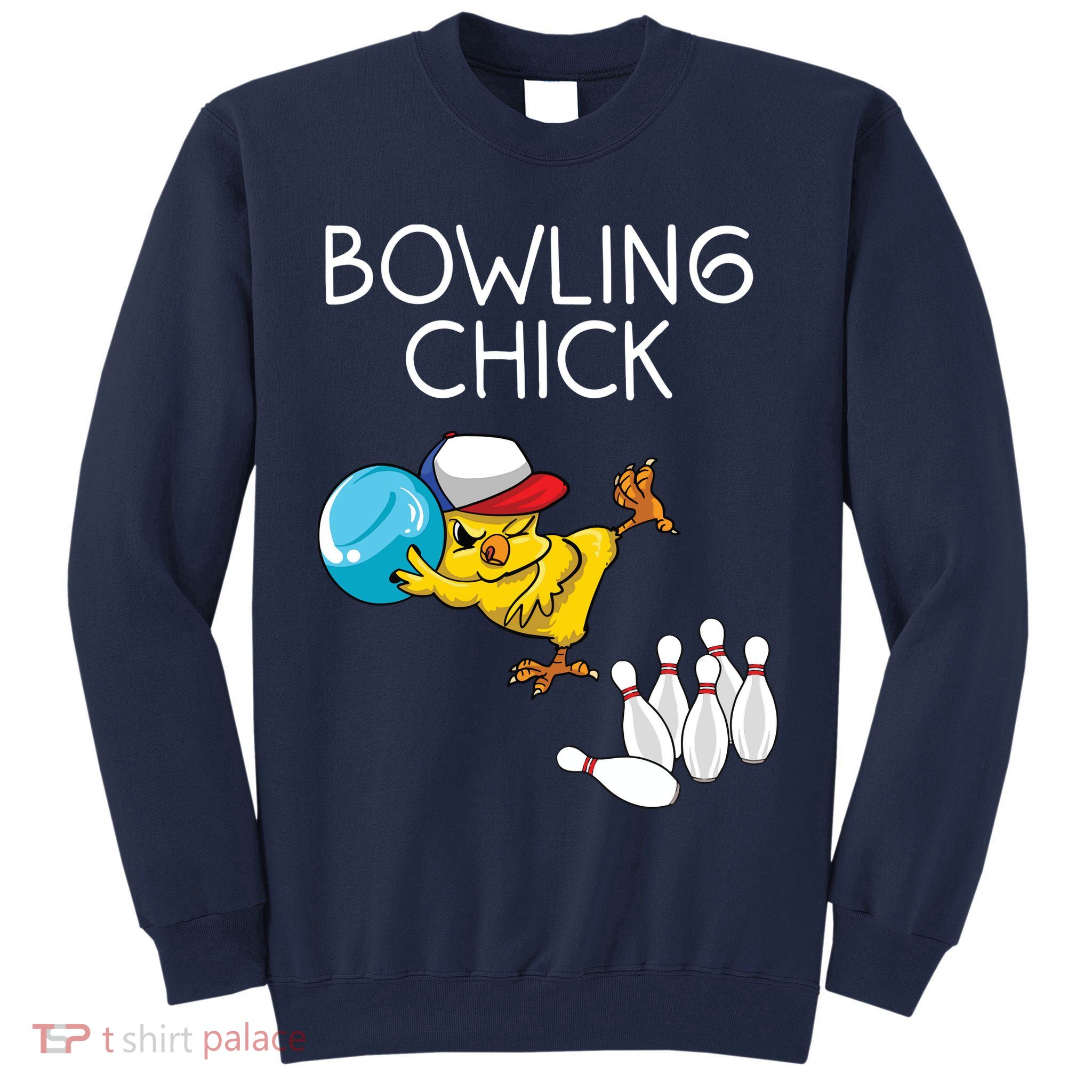 Funny Bowling Gift Women Cute Bowling Chick Sports Athlete Tall Sweatshirt