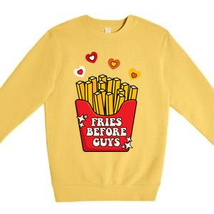 Fries Before Guys: Valentines Present Girls Dating Gift Premium Crewneck Sweatshirt