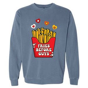 Fries Before Guys: Valentines Present Girls Dating Gift Garment-Dyed Sweatshirt