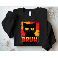 Funny Bruh Grumpy Black Cat Sweatshirt