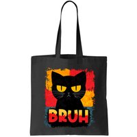 Funny Bruh Grumpy Black Cat Bag