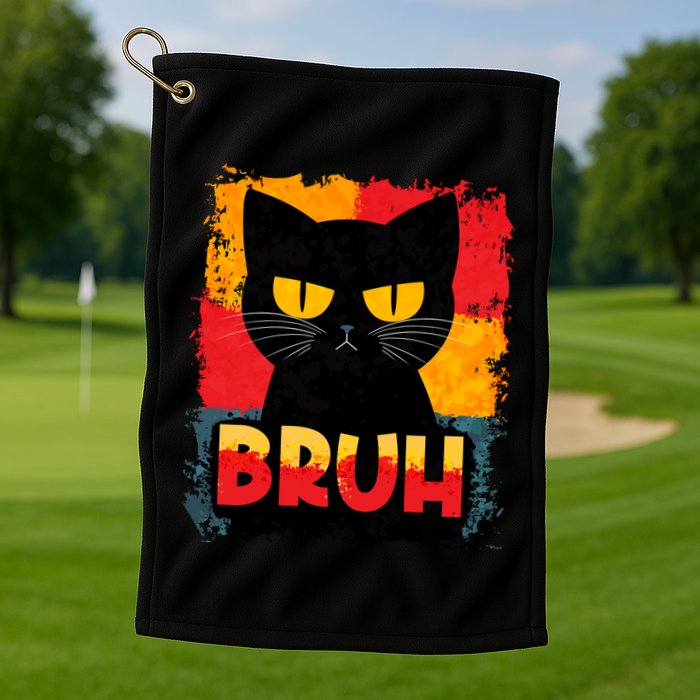 Funny Bruh Grumpy Black Cat Golf Towel