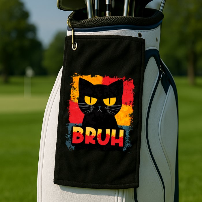 Funny Bruh Grumpy Black Cat Golf Towel