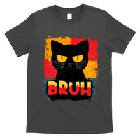 Funny Bruh Grumpy Black Cat T-Shirt
