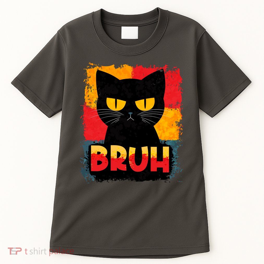 Funny Bruh Grumpy Black Cat Tall T-Shirt