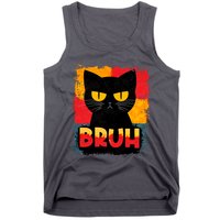 Funny Bruh Grumpy Black Cat Tank Top
