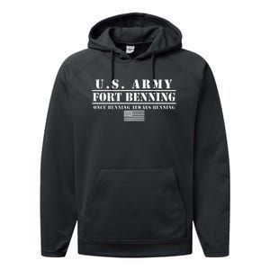 Fort Benning Ga Army Infantry Once Benning Always Benning Performance Fleece Hoodie