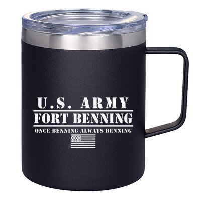 Fort Benning Ga Army Infantry Once Benning Always Benning 12oz Stainless Steel Coffee Mug