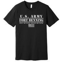 Fort Benning Ga Army Infantry Once Benning Always Benning Premium T-Shirt