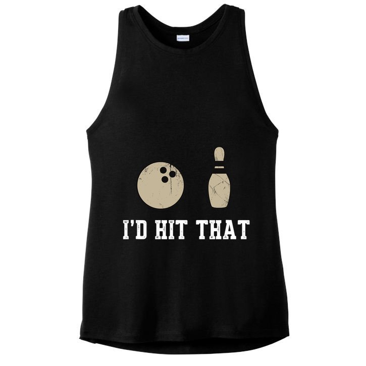 Funny Bowling Gift Id Hit That Quote Ladies PosiCharge Tri-Blend Wicking Tank