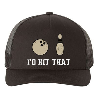 Funny Bowling Gift Id Hit That Quote Yupoong Adult 5-Panel Trucker Hat