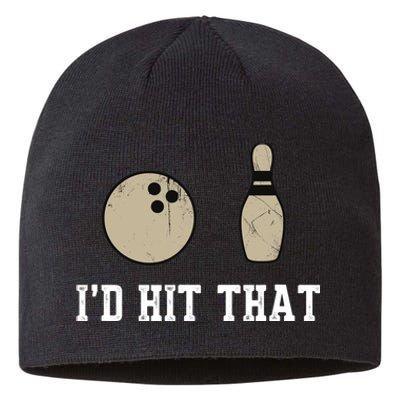 Funny Bowling Gift Id Hit That Quote Sustainable Beanie