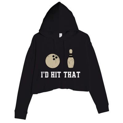 Funny Bowling Gift Id Hit That Quote Crop Fleece Hoodie