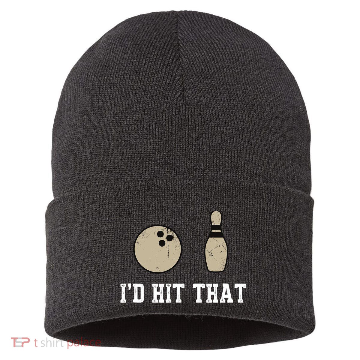 Funny Bowling Gift Id Hit That Quote Sustainable Knit Beanie
