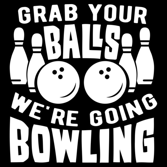 Funny Bowler Grab Your Balls We're Going Bowling Gift Baby Bodysuit