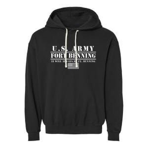 Fort Benning Ga Army Infantry It Will Always Be Ft. Benning Garment-Dyed Fleece Hoodie