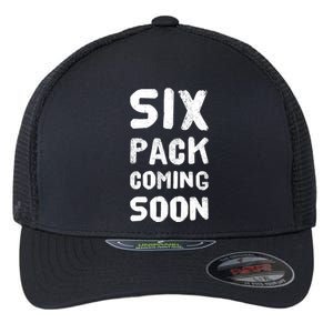 Funny Bodybuilding Gym Training 6 Pack Coming Soon Cool Gift Flexfit Unipanel Trucker Cap