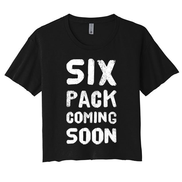 Funny Bodybuilding Gym Training 6 Pack Coming Soon Cool Gift Crop Top
