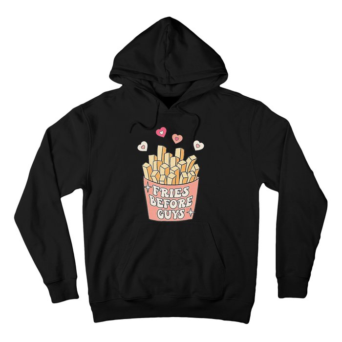 Fries Before Guys Cute Valentine's Day Hoodie