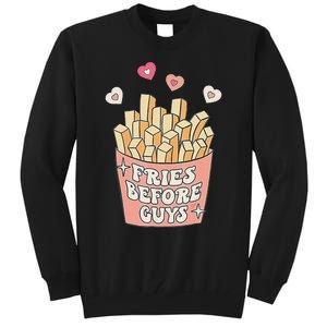 Fries Before Guys Cute Valentine's Day Tall Sweatshirt