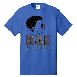 Funny Bae Gift Best Auntie Ever Gift Tall T-Shirt