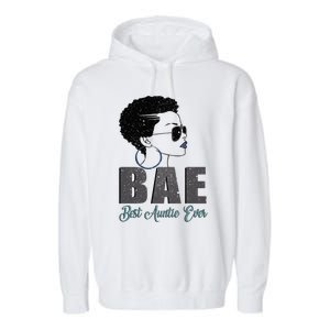 Funny Bae Gift Best Auntie Ever Gift Garment-Dyed Fleece Hoodie