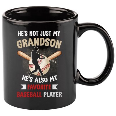 Funny Baseball Grandpa Grandson My Favorite Baseball Player 11oz C Handle Ceramic Mug